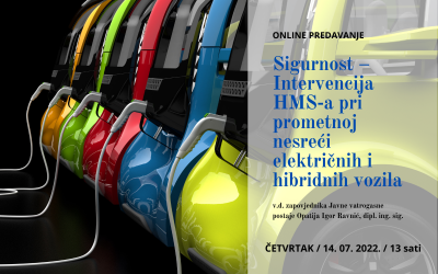 Poziv na predavanje “Sigurnost – Intervencija HMS-a pri prometnoj nesreći električnih i hibridnih vozila”